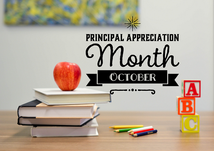 October is Principal Appreciation Month California State PTA